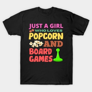 Just A Girl Who Loves Popcorn And Board Games T-Shirt